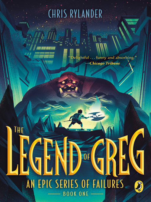 Title details for The Legend of Greg by Chris Rylander - Available